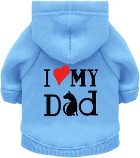 Dog Hoodie Dog Hoodies for Small Dogs Clothes I Love My Dad Fleece Sweater Winter Sweat Shirt Warm Cotton Dog Hoodie for Small Dog Cat Dad Blue M