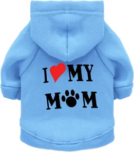 Dog Hoodie Dog Hoodies for Small Dogs Clothes I Love My Mom Fleece Sweater Winter Sweat Shirt Warm Cotton Dog Hoodie for Small Dog Cat Mom Blue M